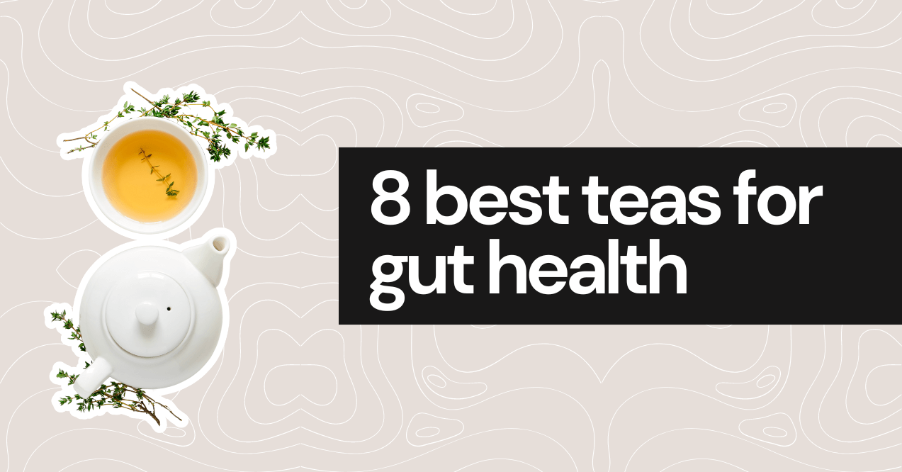 best teas for gut health