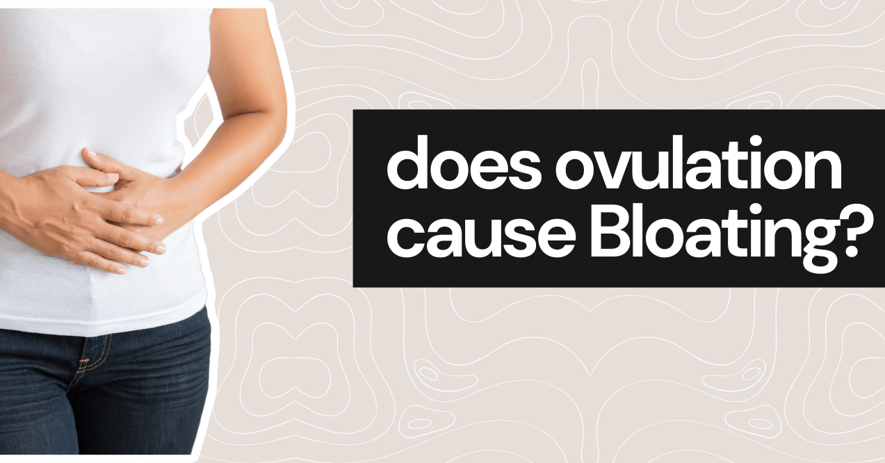 Does Ovulation Cause Bloating Cover