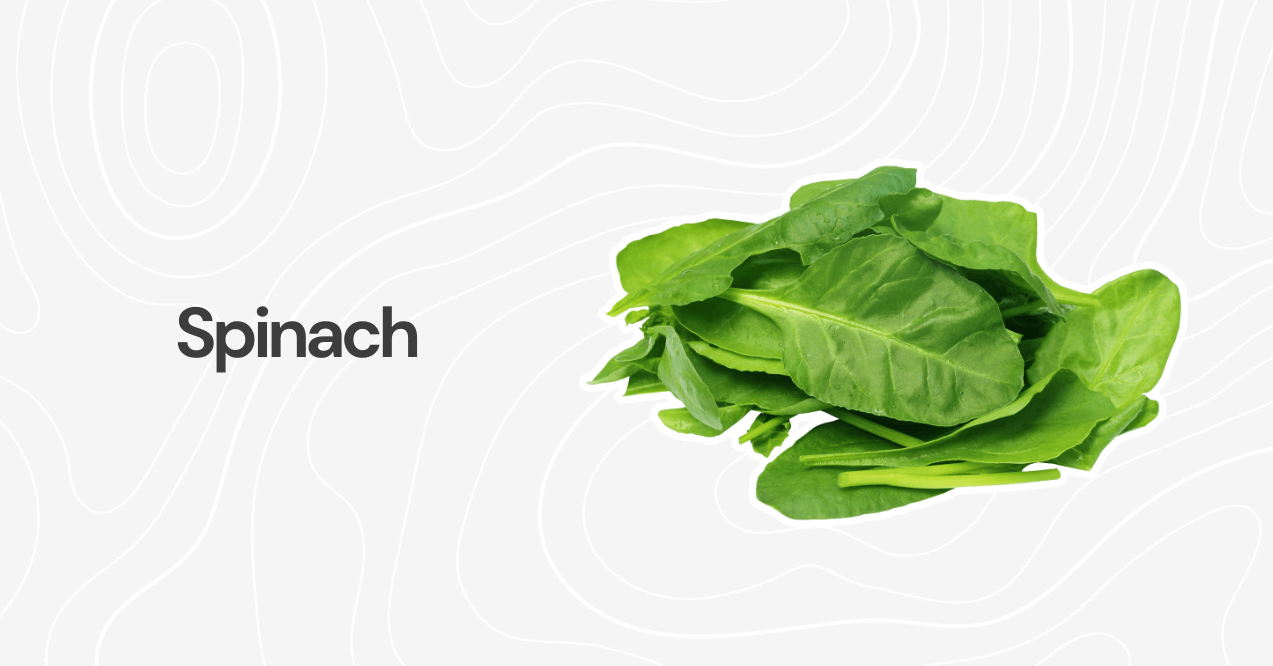 Spinach