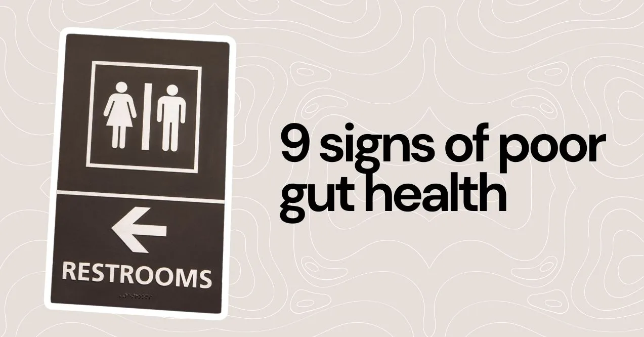 signs of poor gut health featured image showing restroom / wc sign