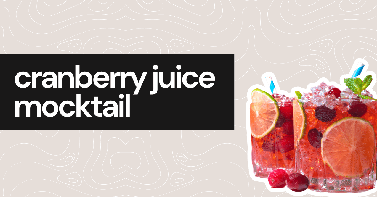 Cranberry Juice Mocktail