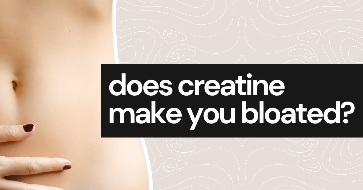 Does Creatine Make You Bloated Infographic