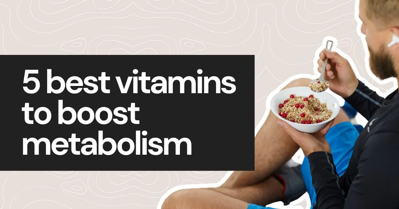 best vitamins to boost metabolism featured image with the title