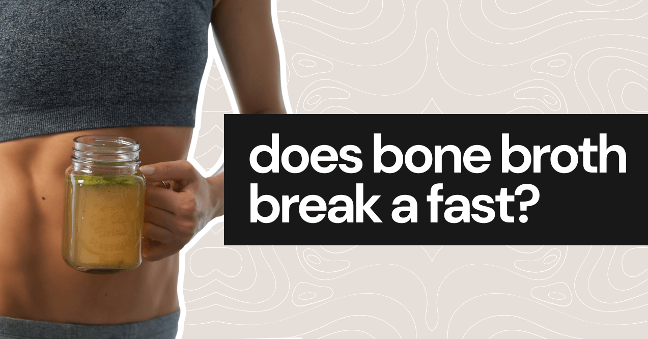 Does Bone Broth Break a Fast Cover