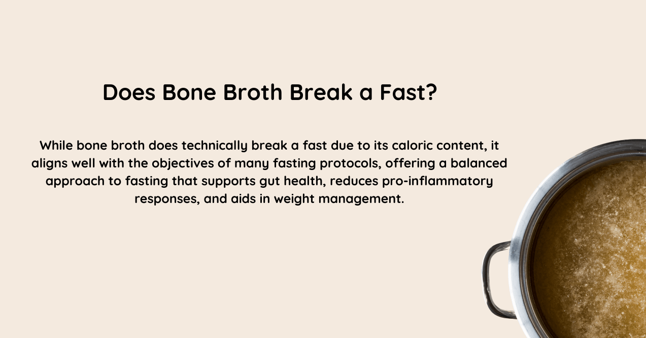 Does Bone Broth Break a Fast Infographic