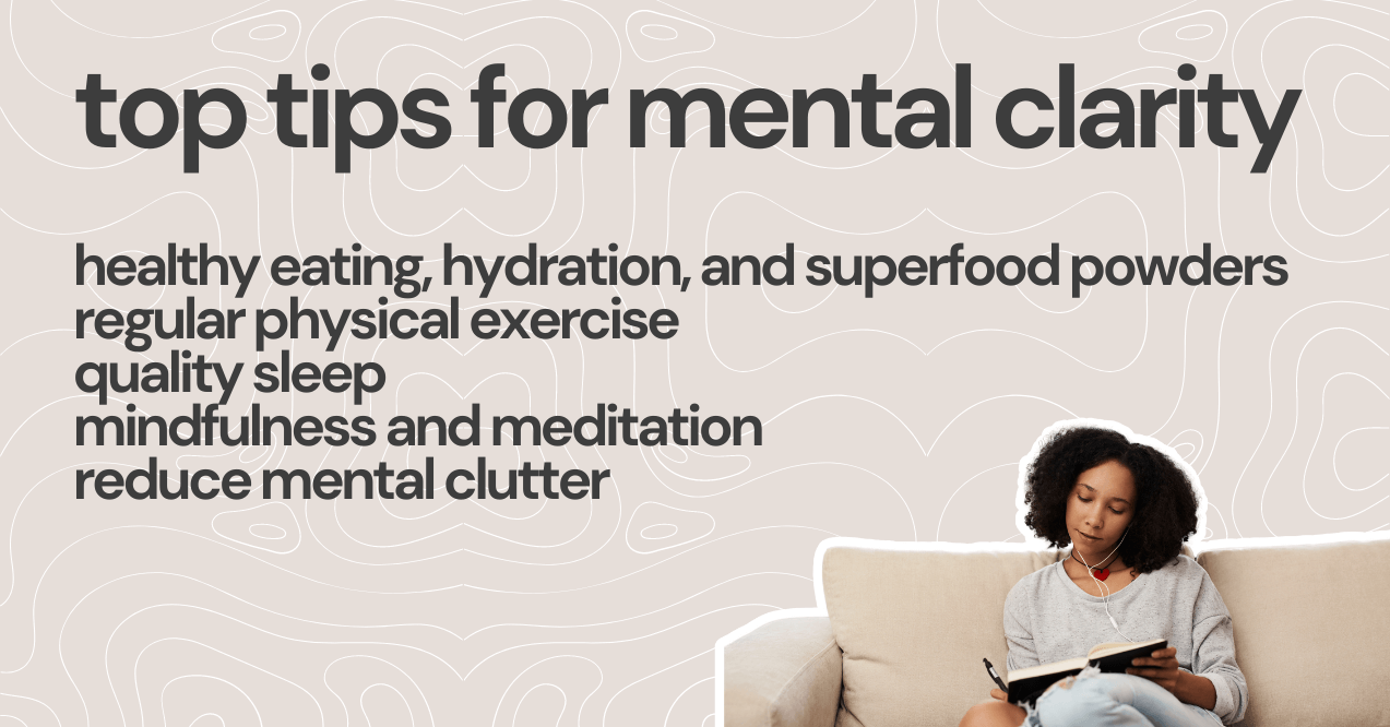 top tips for mental clarity