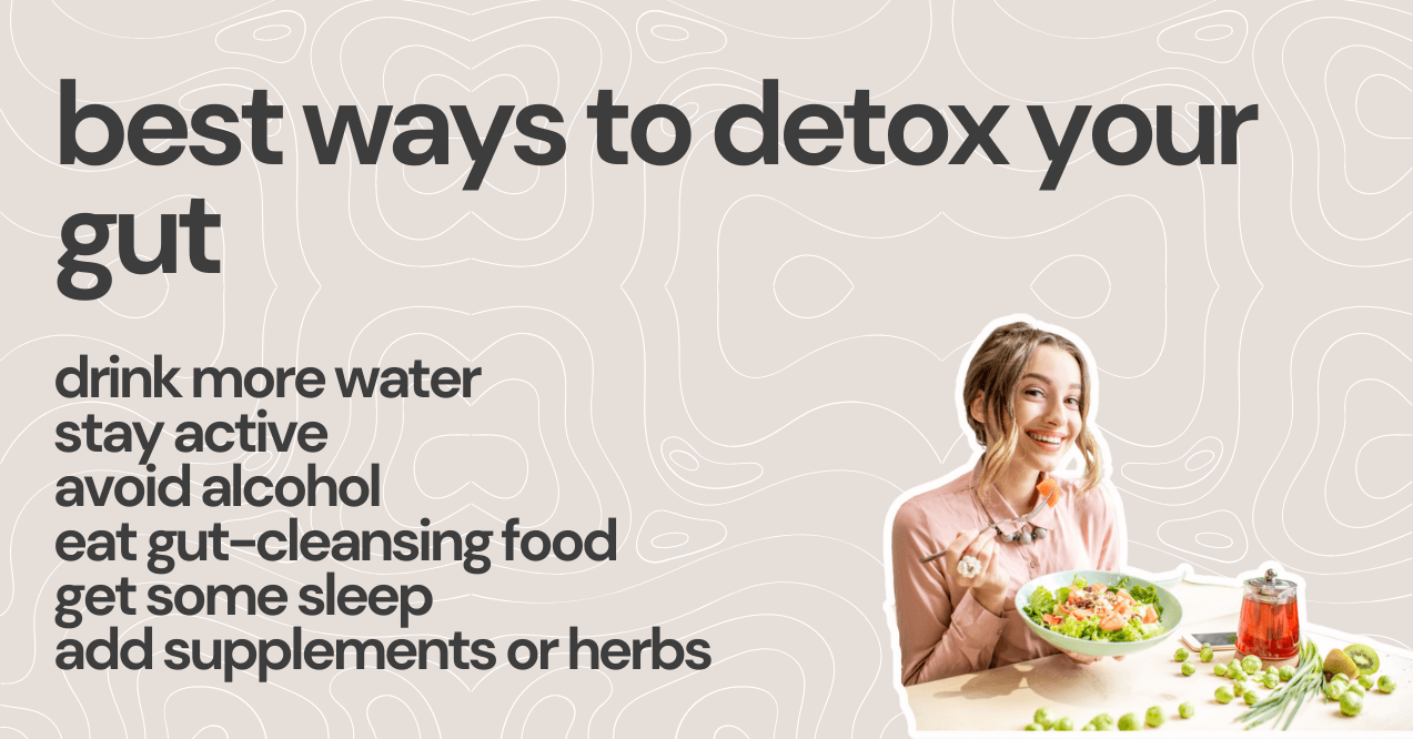 best ways to detox your gut