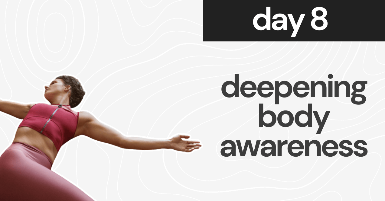 deepening body awareness