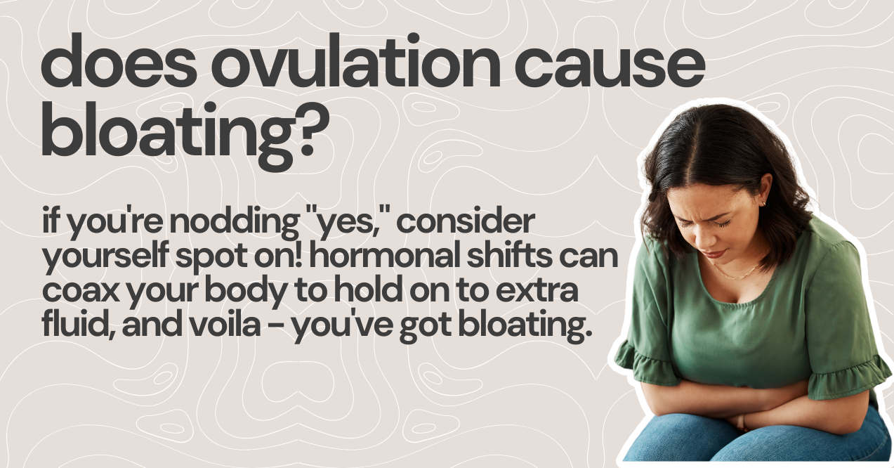 does ovulation cause bloating