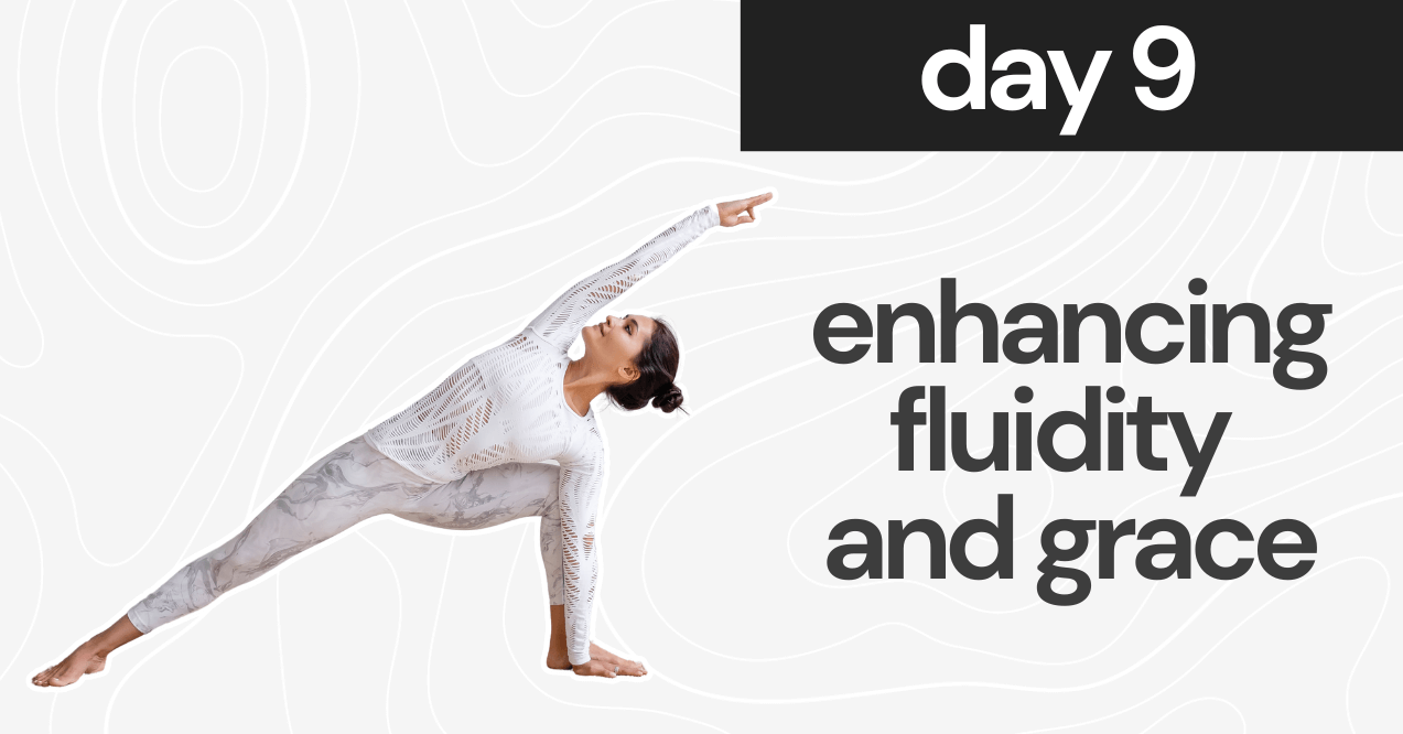 enhancing fluidity and grace