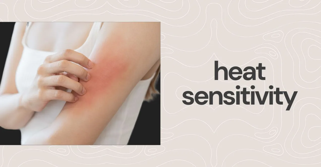heat sensitivity illustration, female hand with heat marks zoomed in with text "heat sensitivity" next to it