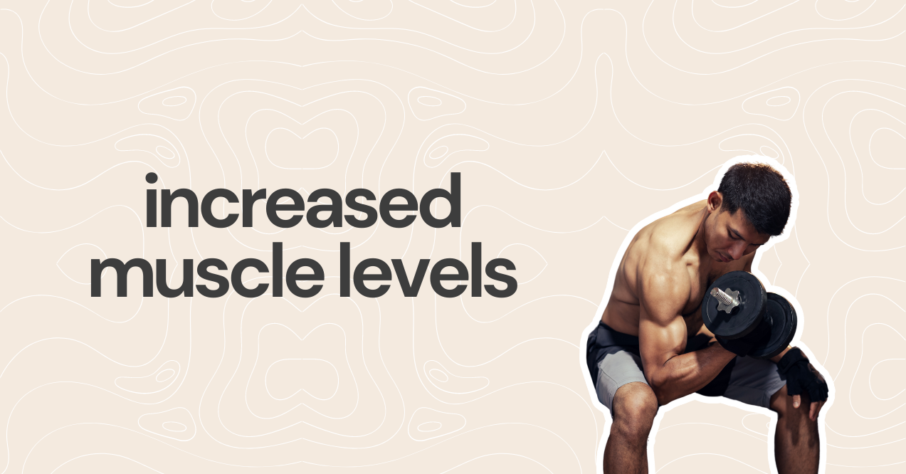 Increased Muscle Levels Infographic