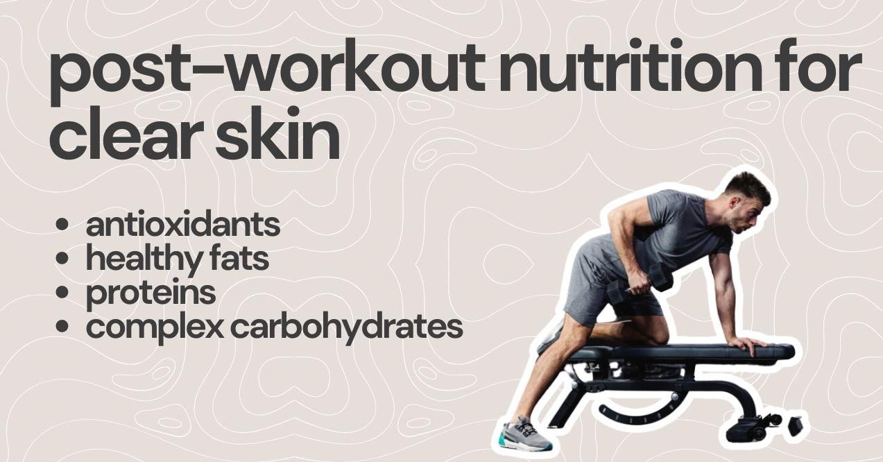 post workout nutrition for clear skin infographic