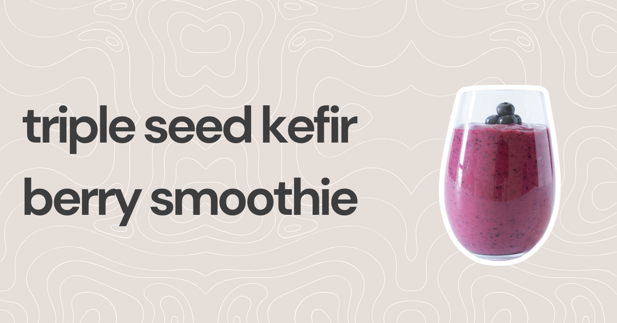 Triple Seed Kefir Berry Smoothie