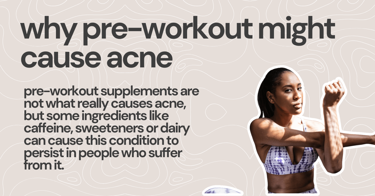 Why Pre-Workout Might Cause Acne