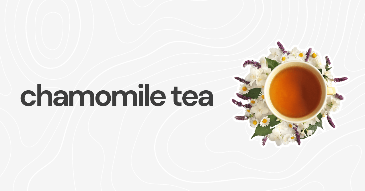 Chamomile Tea