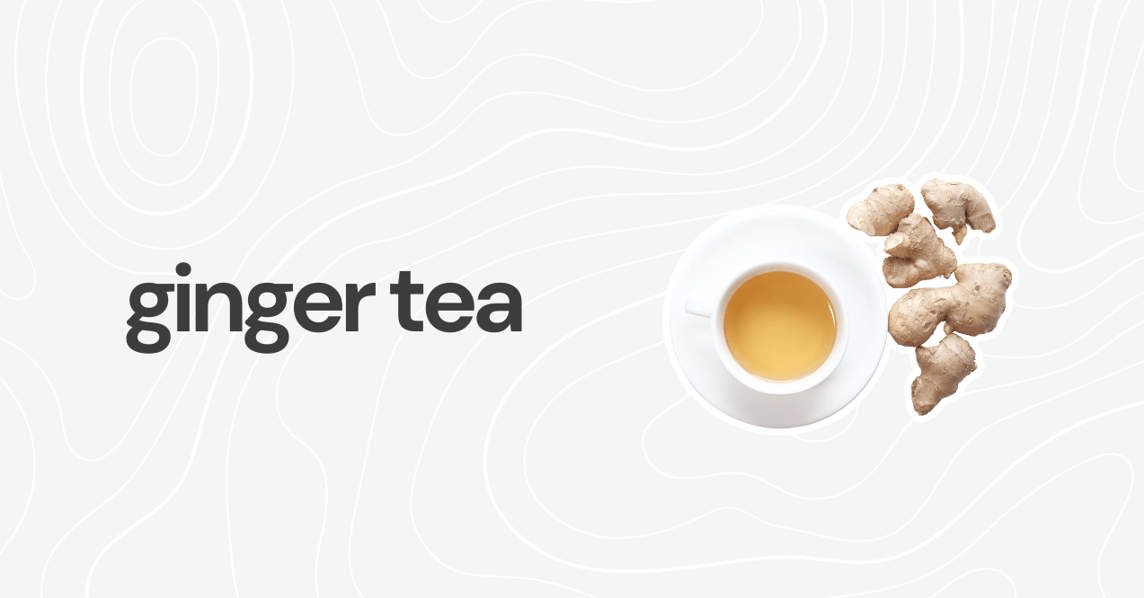 Ginger Tea