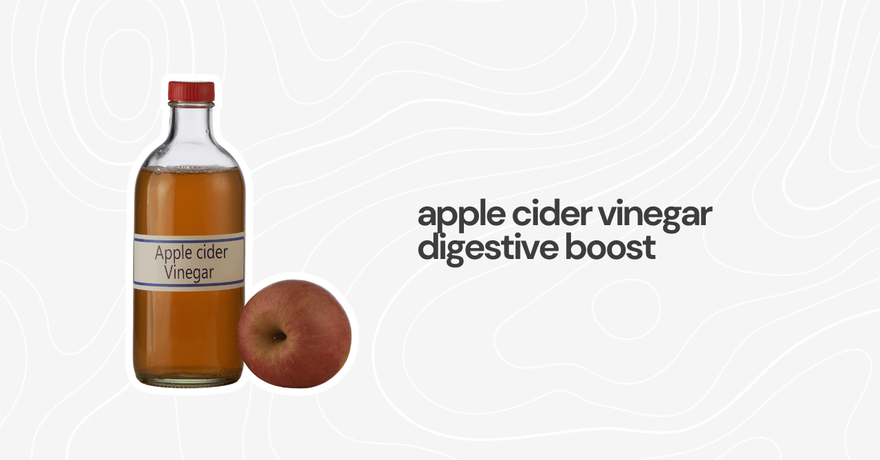 apple cider vinegar digestive boost