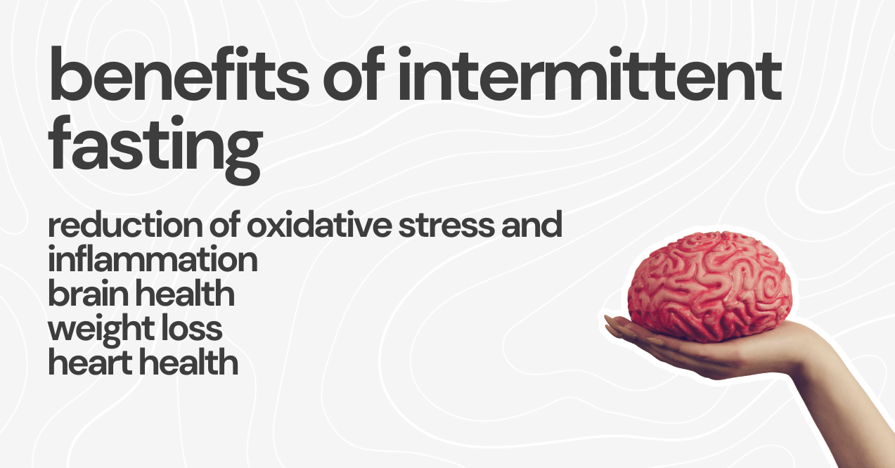 Benefits of Intermittent Fasting