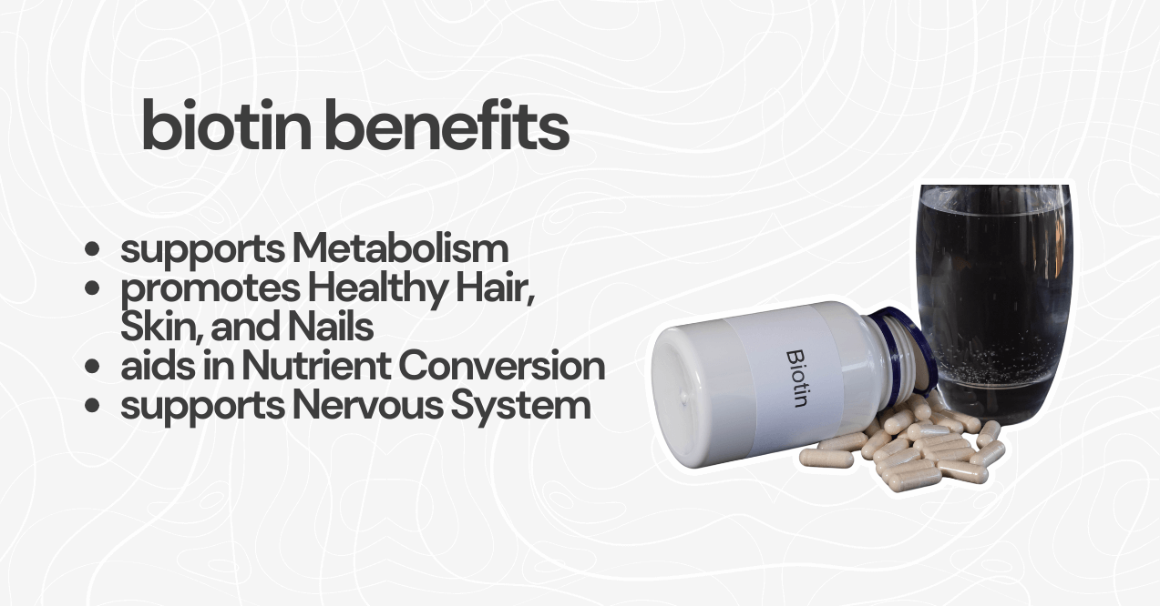 biotin benefits