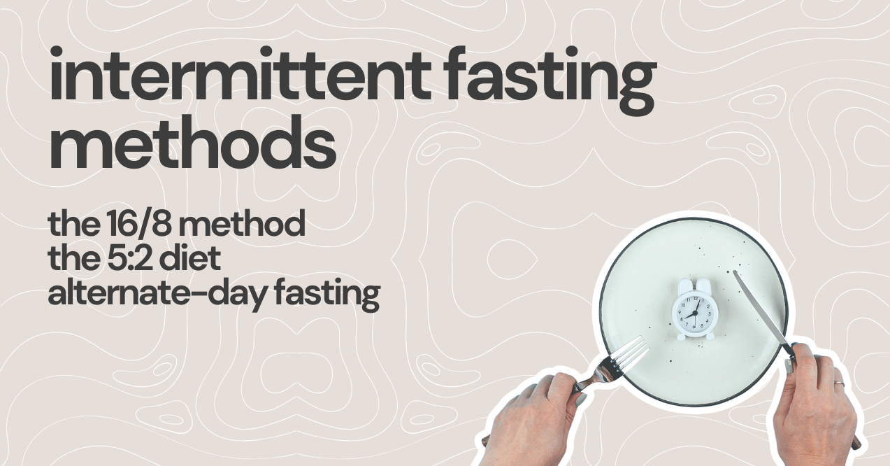 intermittent fasting methods