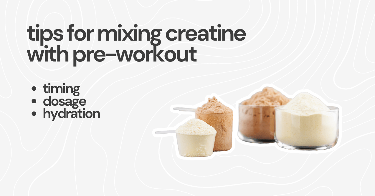 Tips for Mixing Creatine With Pre-workout