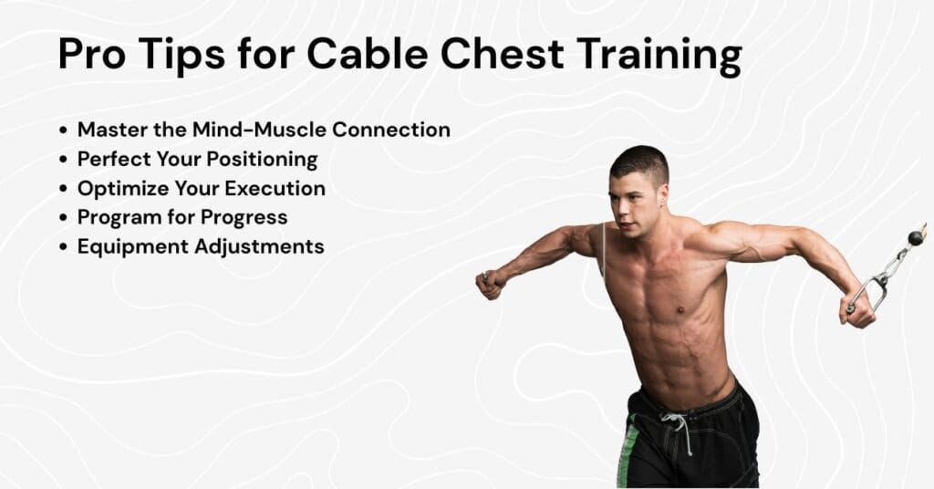 pro tips for cable chest training.